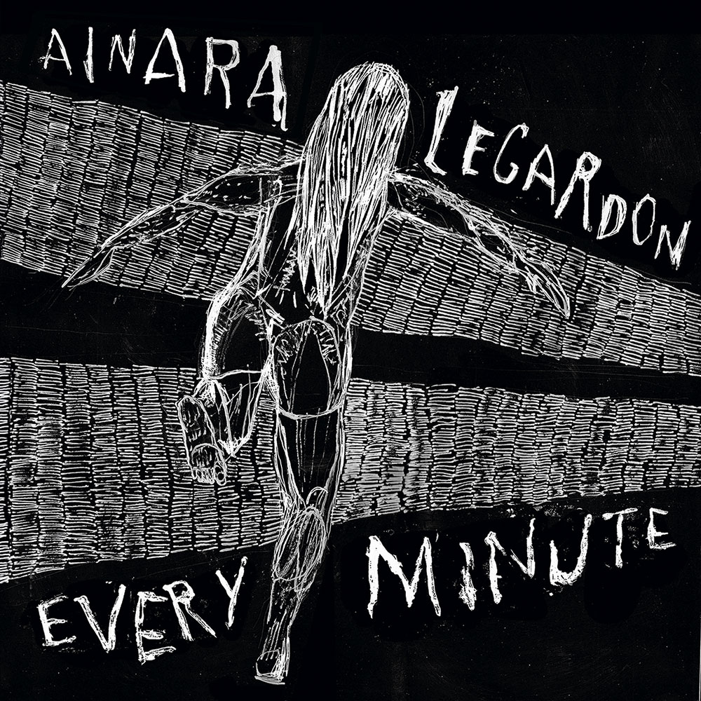 Ainara LeGardon, Every Minute